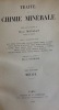 TRAITÈ DE CHIMIE MINÈRALE volume 3 uniquement
MOISSAN Henri Prix NOBEL de CHIMIE en 1906 ( Sous la direction de ). MOISSAN Henri 
