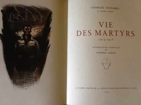 VIE DES MARTYRS 1914-1916. Lithographies originales d’Edmond Lajoux.. duhamel george