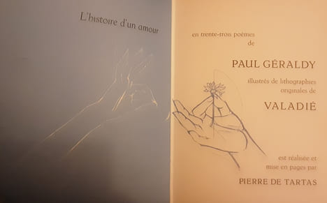 toi et moi
L'HISTOIRE D'UN AMOUR EN TRENTE-TROIS POEMES ILLUSTRES DE LITHOGRAPHIES ORIGINALES DE VALADIE.
GERALDY PAUL. (LEFEVRE PAUL, DIT. ...