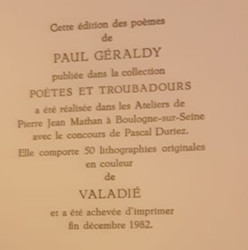 toi et moi
L'HISTOIRE D'UN AMOUR EN TRENTE-TROIS POEMES ILLUSTRES DE LITHOGRAPHIES ORIGINALES DE VALADIE.
GERALDY PAUL. (LEFEVRE PAUL, DIT. ...