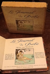 Le journal de Bébé tenu par Maman. Frises et estampes de Marie-Madeleine Franc-Nohain
FRANC-NOHAIN, Marie-Madeleine
Edité par Bernard Grasset, éditeur, 1927