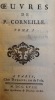 oeuvres de p. Corneille . corneille