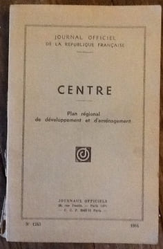 CENTRE. Plan régional de développement et d'aménagement
Journal Officiel de la République Française n° 1243
. Journal Officiel de la République ...