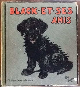 black et ses amis
texte de jacques freneuse 
illustre par cecil aldin