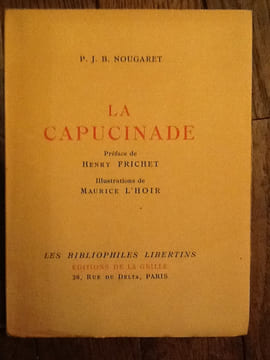 la Capucinade.
NOUGARET (Pierre Jean-Baptiste)
. NOUGARET (Pierre Jean-Baptiste)
