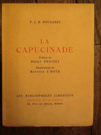 la Capucinade.
NOUGARET (Pierre Jean-Baptiste)