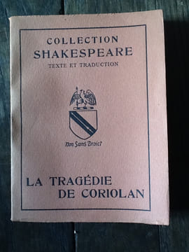 collection Shakespeare texte et traductuion, les 3 livres sont broches : 
comme il vous plaira
la tragedie d'othello
la tragedie de coriolan. ...