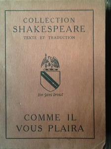 collection Shakespeare texte et traductuion, les 3 livres sont broches : 
comme il vous plaira
la tragedie d'othello
la tragedie de coriolan