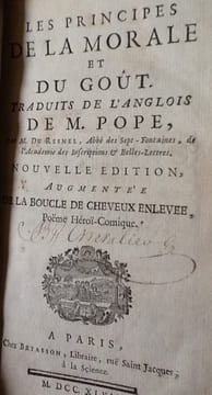 Les principes de la morale et du gout, traduit de l'anglais de M. Pope.
Pope Alexander, du Resnel, de Crousaz
nouvelle edition augmentee de la ...