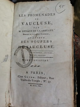Les promenades de Vaucluse
membre de plusieurs academies, et auteur des soupers de Vaucluse.. par M. Renaud de la Grelaye