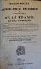 Dictionnaire de la géographie physique et politique de la France et des colonies... terminé par l'itinéraire général des routes et relais de poste... ...