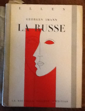 La russe (Broché)
de GEORGES IMANN . GEORGES IMANN