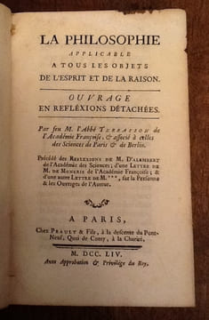 LA PHILOSOPHIE APPLICABLE A TOUS LES OBJETS DE L'ESPRIT ET DE LA RAISON. OUVRAGE EN REFLEXIONS DETACHEES. PRECEDE DES REFLEXIONS DE M. D'ALEMBERT
. ...