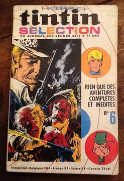 tintin selection des super - jeunes de 7 a 77 ans lots de 6 livres ( N°5, N°6, N° 8, N°11, N°14 et N°19). tintin