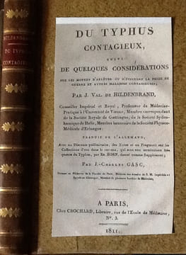 Du Typhus contagieux suivi de quelques considerations sur les moyens d'arreter ou d'éteindre la peste de guerre et autres maladies contagieuses ...