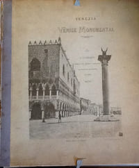 Venezia. Venise Monumentale.
A. Guérinet, Editeur des Musées Nationaux 
