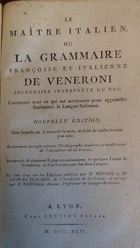 Le maître italien ou la grammaire francoise et iltalienne . veneroni