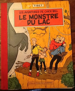 les aventures de chick bill 
Le monstre du lac