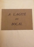 A l'Agit&eacute; du Bocal (Jean-Paul Sar.... CELINE Louis-Ferdinand
