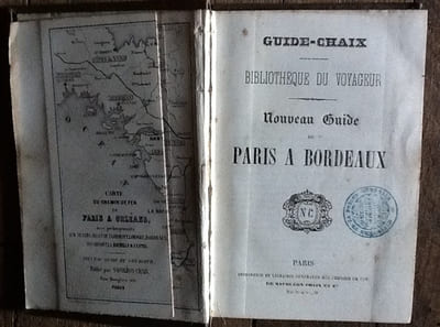 Nouveau guide de Paris à Bordeaux et dans ses environs. 
Guide-Chaix