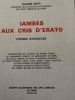 Iambes aux cris d'Erato: Poemes cosmiques . claude cotti