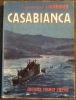 casabianca 27 novembre 1942 - 13 septembre 1943. commandant l' herminier