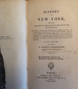 The History of New York, from the Beginning of the World to the End of the Dutch Dynasty (In Two Volumes)