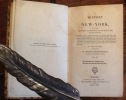 The History of New York, from the Beginning of the World to the End of the Dutch Dynasty (In Two Volumes). Diedrich Knickerbocker Diedrich (Irving, ...