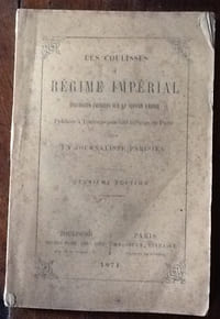 les coulisses du regime imperial
anecdotes inedites sur le second empire