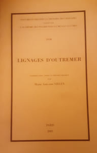  Lignages d'Outremer. Documents relatifs à l'histoire des croisades publiés par l'Académie des Inscriptions et Belles-Lettres. XVIII.