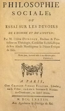 Philosophie Sociale; ou essai sur les devoirs de l'homme et du citoyen. Paris, Berton, 1783. In-8, pleine basane, le dos à nerfs orné.
. l'abbe ...