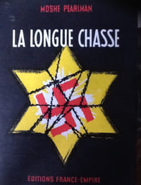  La Longue Chasse. ("The Capture of Adolf Eichmann").
