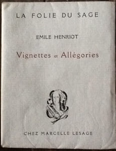 HENRIOT Emile
Vignettes et Allégories.