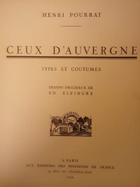 Ceux d'Auvergne types et coutumes
Pourrat henri