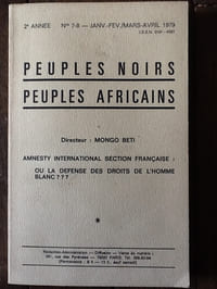 Peuples noirs. Peuples africains. Amnesty international section Française. N° 7-8 janv.fev/mars-avril 1979