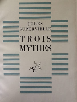 Trois mythes frontispice un bois de Pierre Falké. Supervielle, Jules