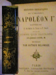 Histoires drolatiques de l'empereur Napoléon Ier 3 titres en 1 vol. Histoire de l'empereur, La lanterne magique et comme quoi Napoléon n'a jamais existé
