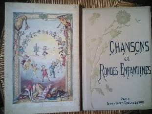 Chansons et rondes enfantines , avec notices et accompagnement de piano. Ouvrage enrichi de chromotypographies par henri Pille. Culs-de-lampe de ...