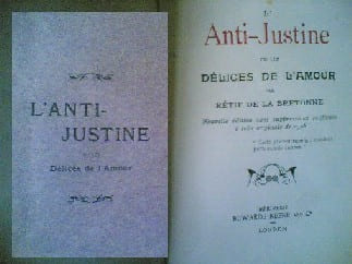 L'Anti-Justine ou les Délices de l'Amour 
Rétif de la bretonne 
