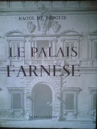 Le palais Farnèse Ambassade de France