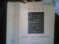 DINAN, MILLE ANS D'HISTOIRE.