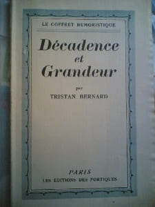 Décadence et Grandeur 

