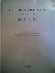 LES FOUILLES D'ALBA FUCENS (ITALIE CENTRALE) DE 1951 A 1953
