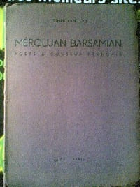 Meroujan Barsamian : Poete et conteur Francais