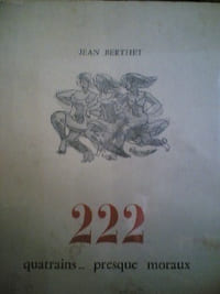 222 quatrains...presque moraux