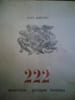 222 quatrains...presque moraux 

. Berthet Jean