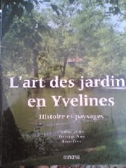 l'art des jardins en Yvelines Histoire et paysage