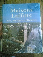 Maisons Laffitte parc, paysage et villégiature 1630-1930. undefined