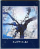 ZAO Wou-Ki. Peintures r&eacute;centes.. BONNEFOY YVES