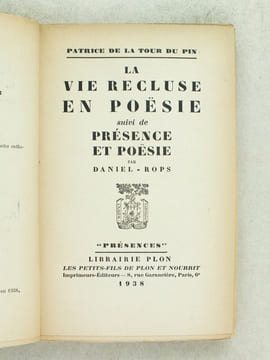 La Vie recluse en Poësie, suivi de Présence et poësie par Daniel-Rops  [ Livre dédicacé par l'auteur à Jean Paulhan - édition originale ]. LA TOUR DU ...